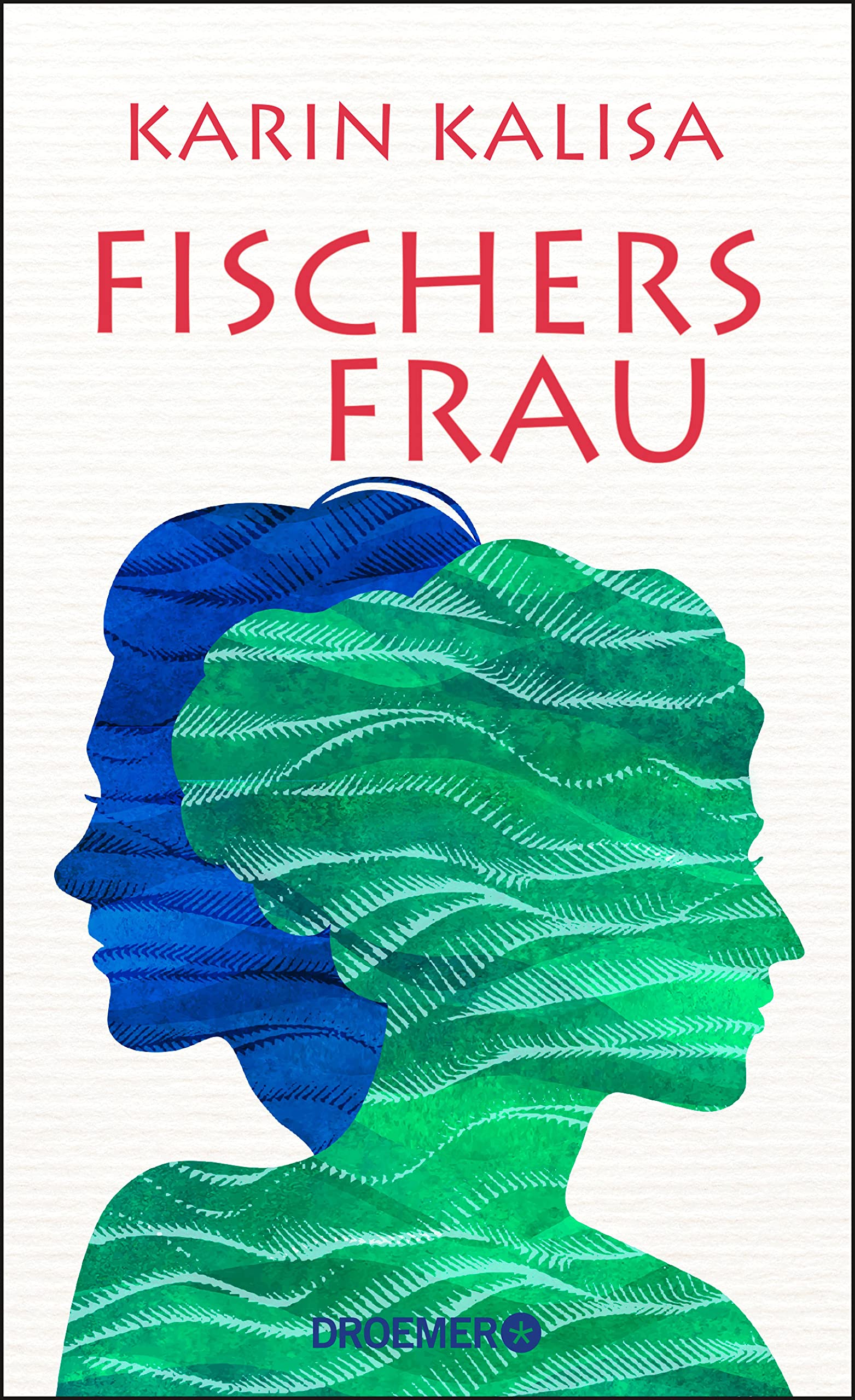 Fischers Frau (Kindle Edition)