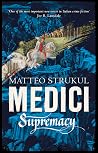Medici ~ Supremacy
