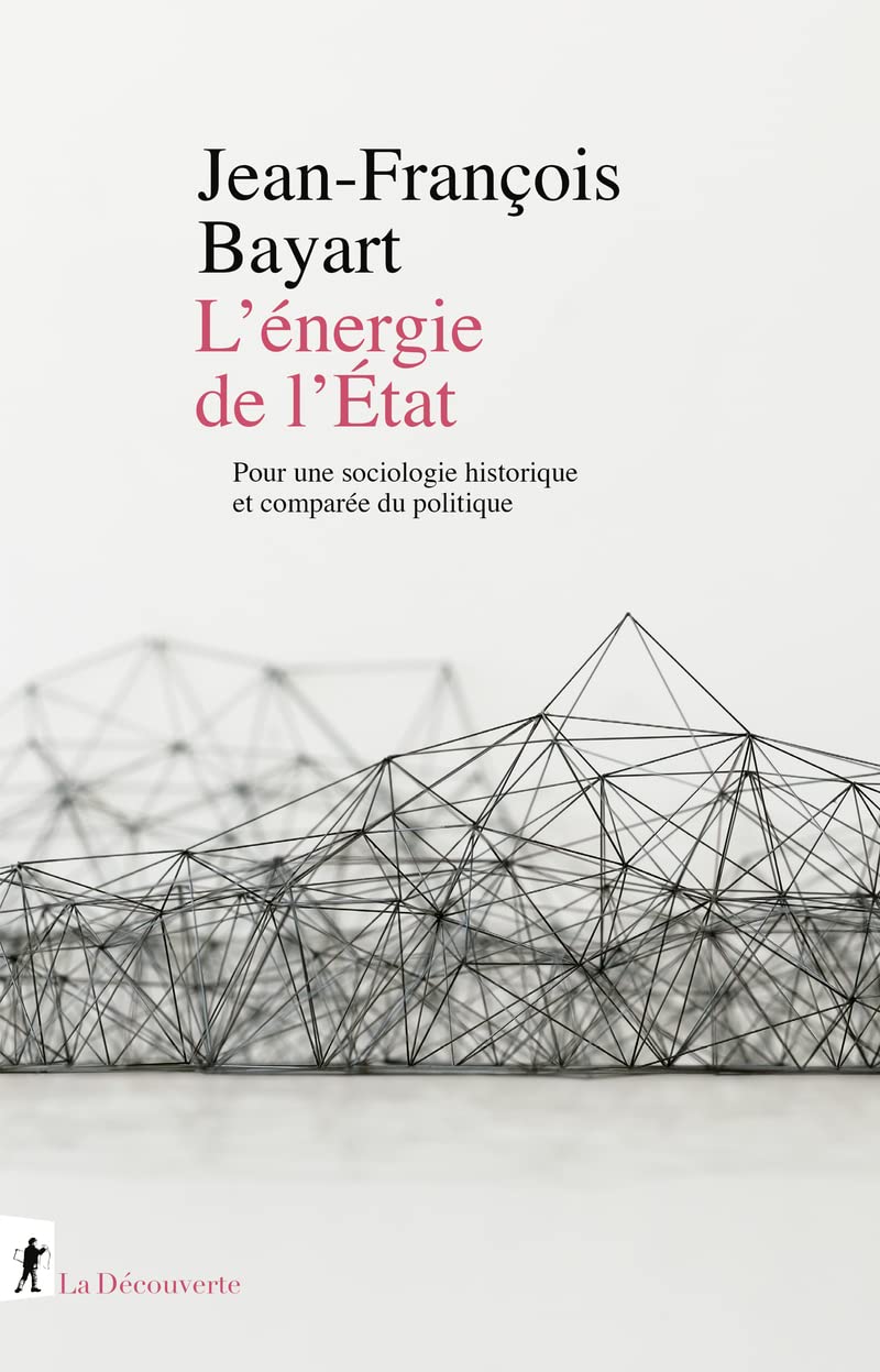 L'énergie de l'État - Pour une sociologie historique et comparée du politique (Paperback)