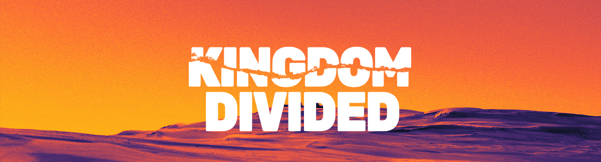 People of the Promise: Kingdom Divided