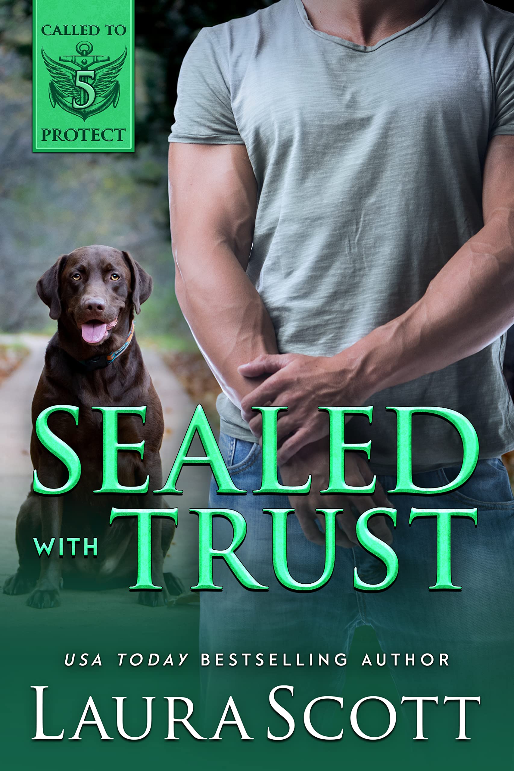 Sealed with Trust (Called To Protect #5)