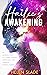Hailee's Awakening by Helen Slade