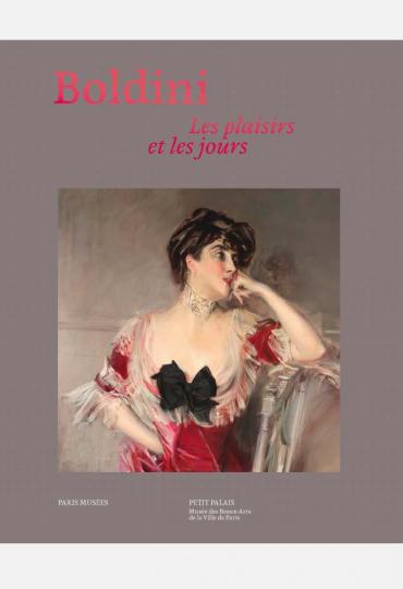 Boldini. Les plaisirs et les jours (Hardcover)