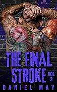 The Final Stroke