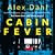 Cabin Fever