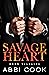 Savage Heart (Born Villains...