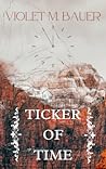 Ticker of Time