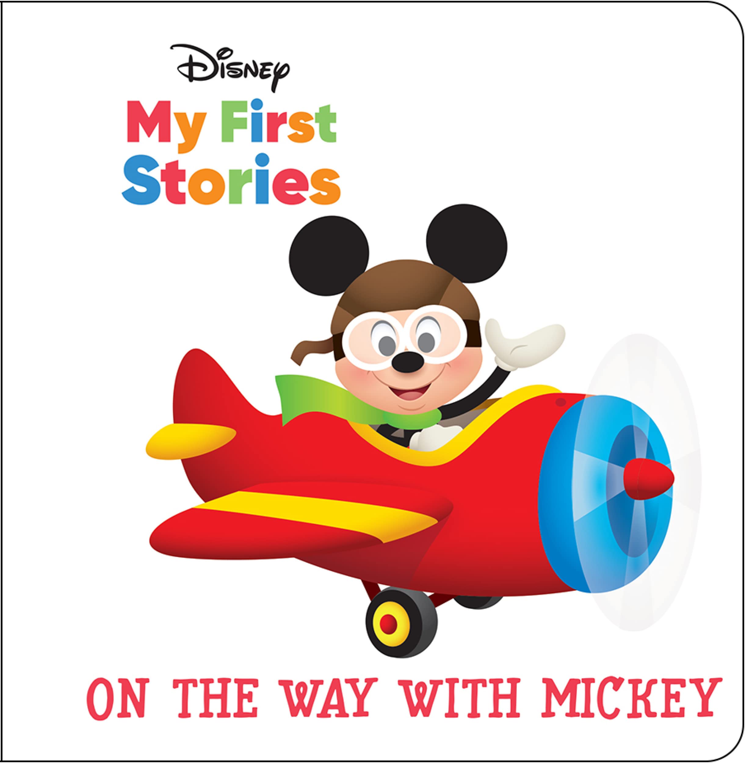 Disney My First Stories – On the Way with Mickey Mouse - PI Kids (Hardcover)