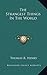 The Strangest Things In The World by Thomas R. Henry