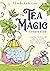 The Tea Magic Compendium: C...