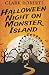 Halloween Night On Monster Island (Holiday Shivers)