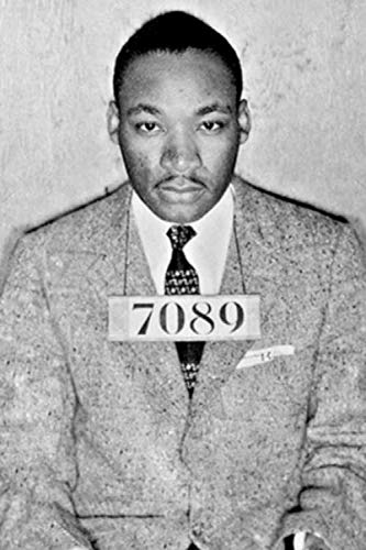 7089: Martin Luther King Jr Memorial 6X9 150 Pages Civil Rights Equal Rights MLK Mug Shot Mugshot (Paperback)