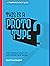 This Is a Prototype: The Curious Craft of Exploring New Ideas (Stanford d.school Library)