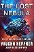 The Lost Nebula (Lost Starship, #16)
