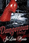 Dangerous Thirst