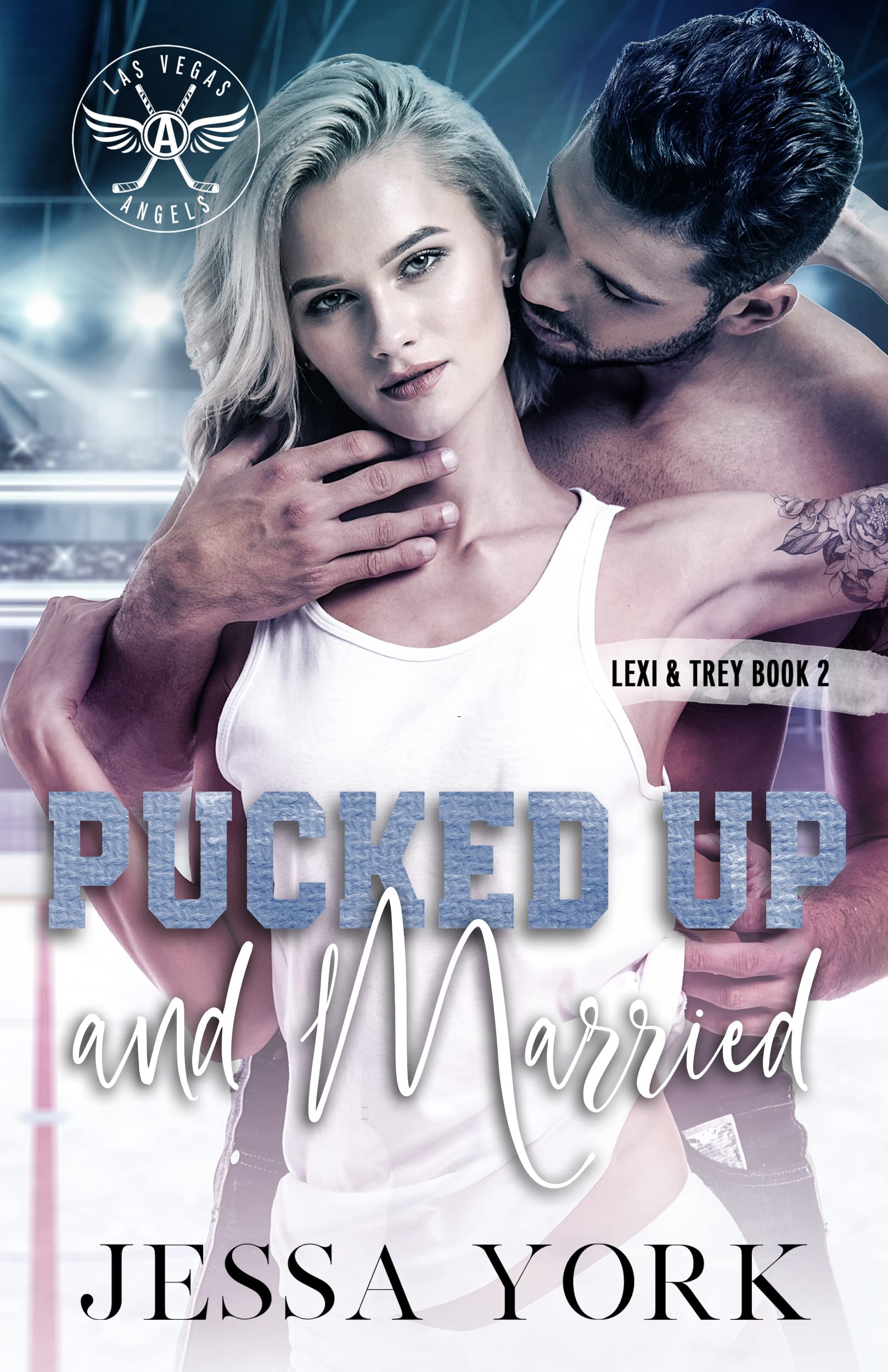 Pucked Up and Married (Las Vegas Angels #4)