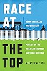 Race at the Top by Natasha K. Warikoo