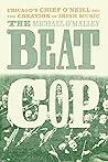 The Beat Cop: Chi...