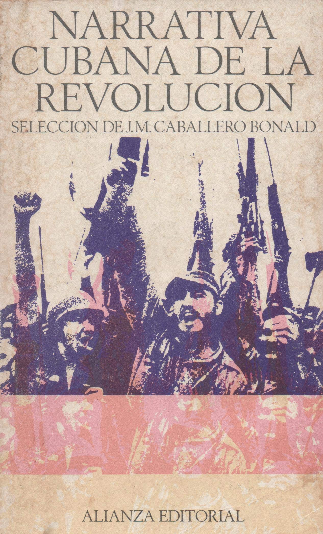 Narrativa cubana de la revolución (Paperback)
