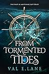 From Tormented Tides