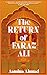 The Return of Faraz Ali