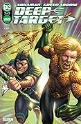 Aquaman/Green Arrow: Deep Target #7