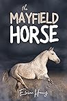 The Mayfield Hors...