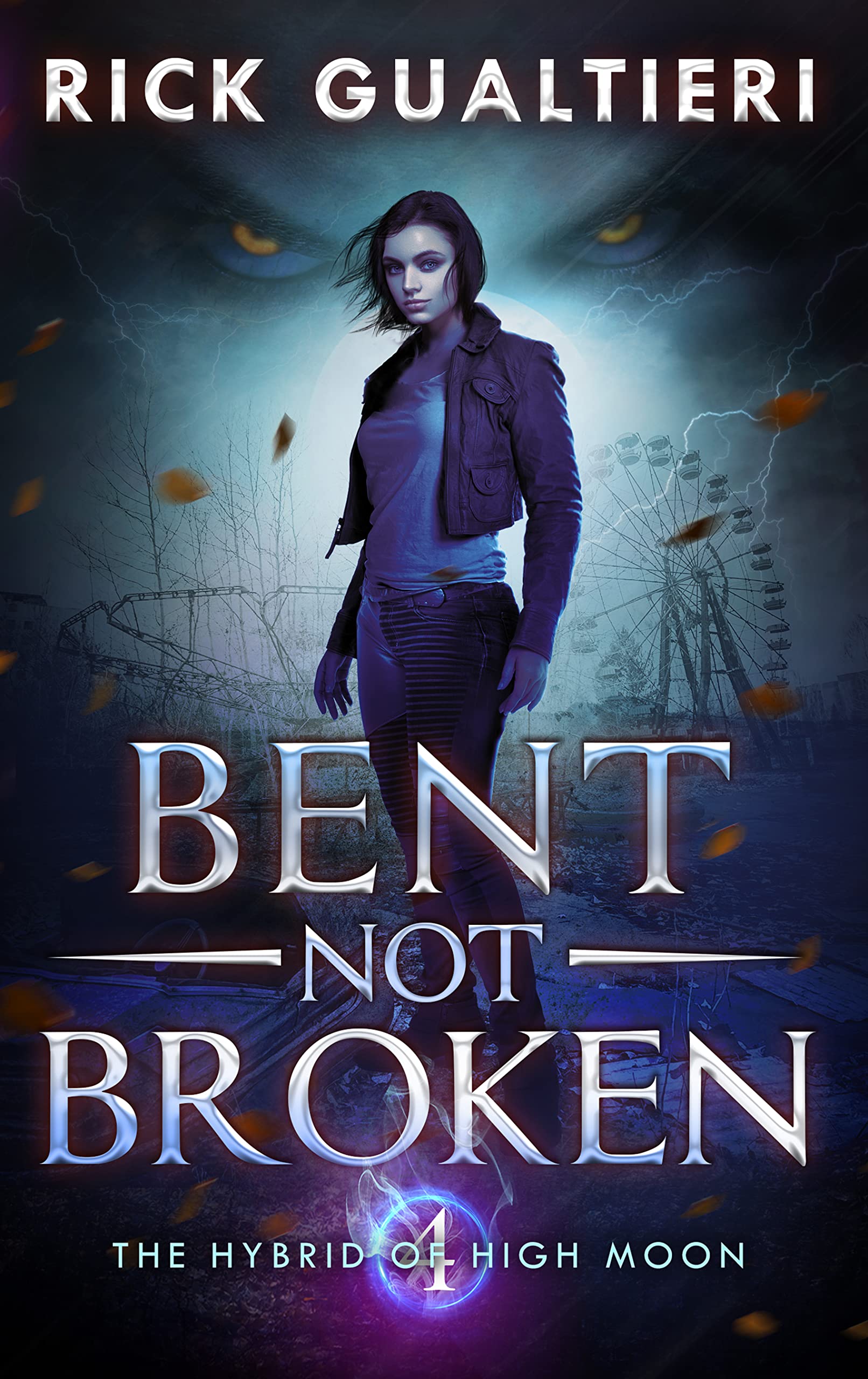 Bent, Not Broken (The Hybrid of High Moon, #4)