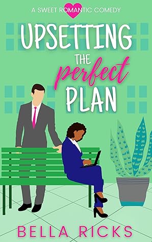 Upsetting the Perfect Plan