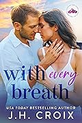 With Every Breath