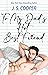 To My Dad's Hot Best Friend by J.S. Cooper