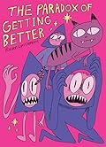 The Paradox of Getting Better