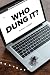 Who Dung It by Robert Archibald