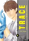 Trace: Recollections of a Forensic Researcher 9