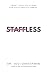 STAFFLESS: Front desk solutions for solo practitioners.