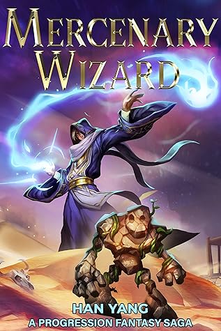 Mercenary Wizard (Magic for Hire #1)