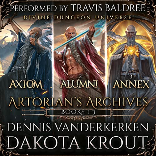 Artorian's Archives Omnibus, 1-3 (Artorian's Archives Boxset, #1)