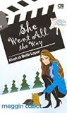 She Went All the Way - Kisah Di Balik Layar
