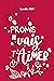 Promis, je vais t'aimer (Collection des "Promis") by Camille Roy