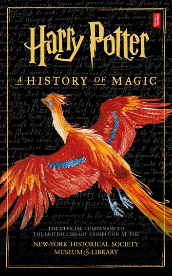 Harry Potter: A History of Magic - New York Exhibition Edition