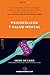 Psicodélicos y Salud Mental