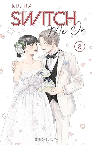 Switch Me On, Tome 8 (Switch Me On, #8)
