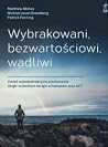 Wybrakowani, bezw...
