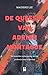 De queeste van Adrian Montague (De Montague-kronieken #3)