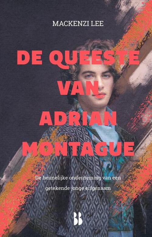 De queeste van Adrian Montague (De Montague-kronieken #3)