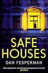 Safe Houses