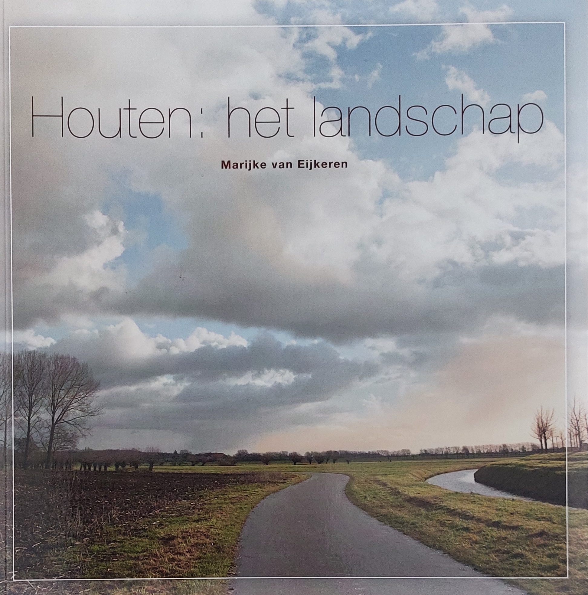 Houten: het landschap