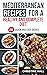 MEDITERRANEAN RECIPES FOR A HEALTHY AND COMPLETE DIET: 200 QUICK AND EASY DISHES