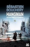 Hangman by Sébastien Bouchery