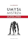 Umysł mistrza. Ja...